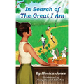 In Search of the Great I Am