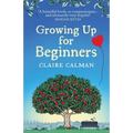 Growing Up for Beginners