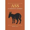 Ass: A Linguistic Journey