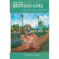 Buffalo Girl: My Journey to Freedom