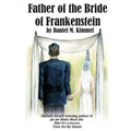 Father of the Bride of Frankenstein