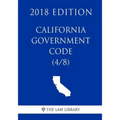 California Government Code (4/8) (2018 Edition)