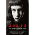 Staying Alive: Real Poems for Unreal Times