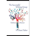 The Successful Writing Group: Embrace a Mentor