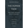 "The Human Face" and Other Writings on His Drawings