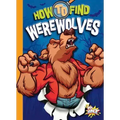 How to Find Werewolves