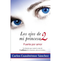Ojos de Mi Princesa II