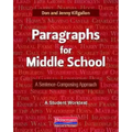 Paragraphs for Middle School: A Sentence-Composing Approach