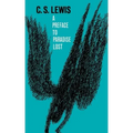 A Preface to Paradise Lost: Being the Ballard Matthews Lectures Delivered at University College, North Wales, 1941