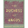 The Duchess of Angus