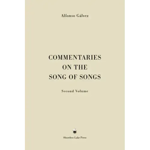 Commentaries on the Song of Songs: Second Volume