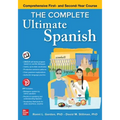 The Complete Ultimate Spanish: Comprehensive First- And Second-Year Course