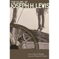 The Films of Joseph H. Lewis