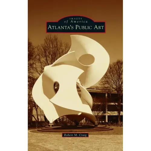 Atlanta's Public Art