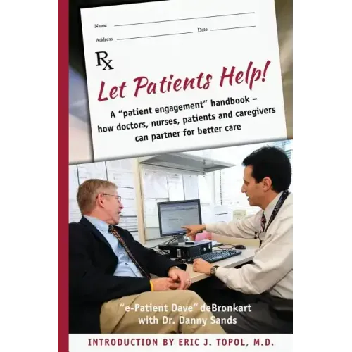 Let Patients Help!