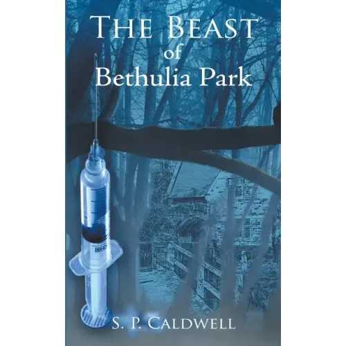 The Beast of Bethulia Park