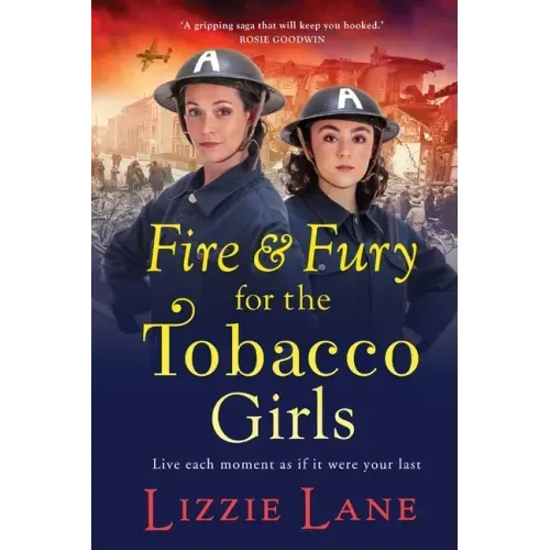 Fire and Fury for the Tobacco Girls