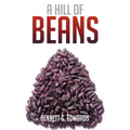 A Hill of Beans
