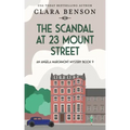 The Scandal at 23 Mount Street