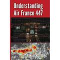 Understanding Air France 447