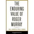The Enduring Value of Roger Murray