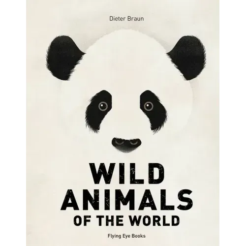 Wild Animals of the World