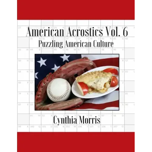 American Acrostics Volume 6: Puzzling American Culture