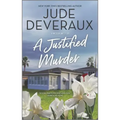 A Justified Murder: A Cozy Mystery