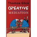Creative Mediation