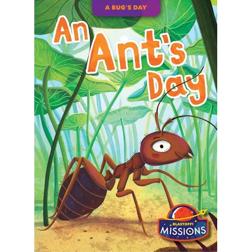 An Ant's Day