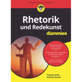 Rhetorik und Redekunst für Dummies