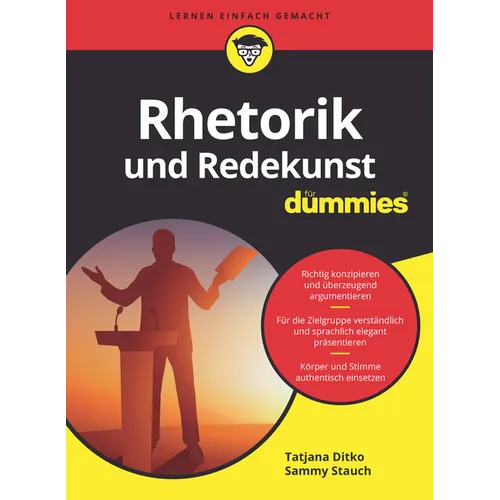 Rhetorik und Redekunst für Dummies
