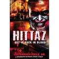 Hittaz: Get It Back In Blood