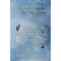 A Markham Sisters Collection - IJKL