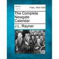 The Complete Newgate Calendar