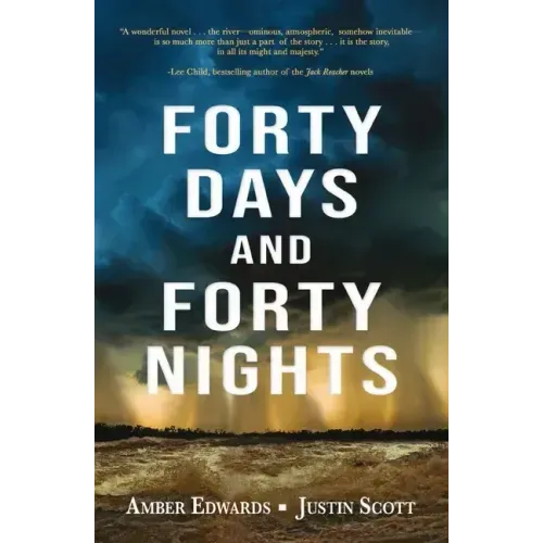 Forty Days and Forty Nights
