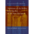 Traditions of the Rabbis from the Era of the New Testament, Volume 2a: Feasts and Sabbaths
