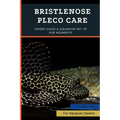 Bristlenose Pleco Care: Expert Guide & Aquarium Set Up For Aquarists