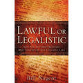 Lawful or Legalistic