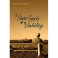 A Short Supply of Viability
