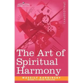 The Art of Spiritual Harmony