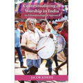 Contextualizing of Worship in India