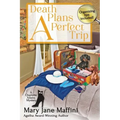 Death Plans a Perfect Trip