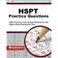 HSPT Practice Questions: HSPT Practice Tests & Exam Review for the High School Placement Test