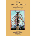 New English Canaan: Text, Notes, Biography & Criticism