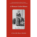 A Woman Called Moses