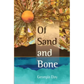 Of Sand and Bone