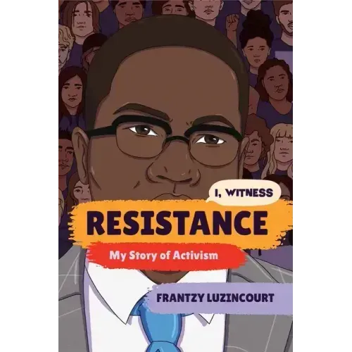 Resistance: My Story of Activism