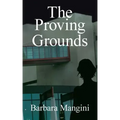 The Proving Grounds