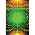 Your Light Is The Key